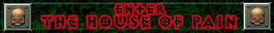 The House of Pain
